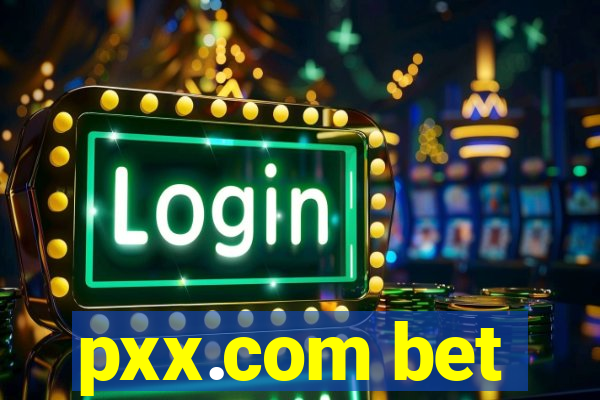 pxx.com bet